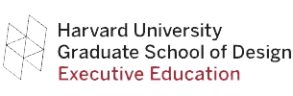 Harvard University Graduate School of Design Executive Education